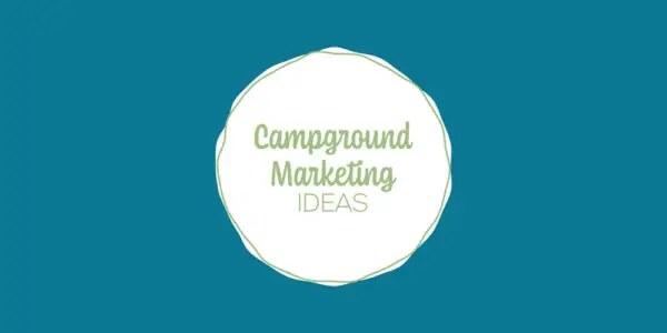 Campground Marketing Ideas Blog Header