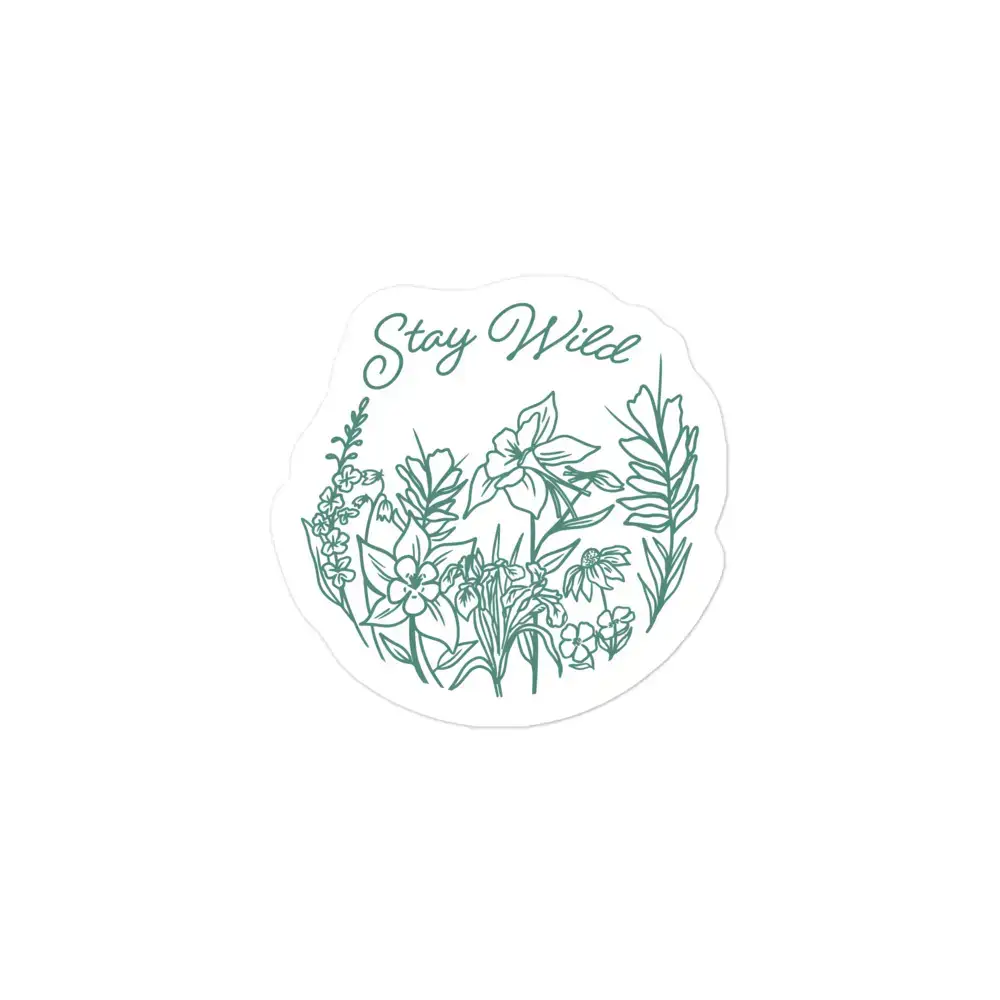 Stay Wild | Sticker