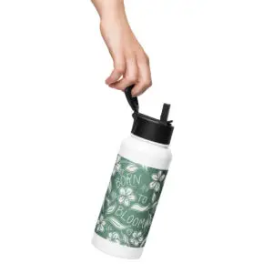 Born to Bloom | Stainless steel water bottle